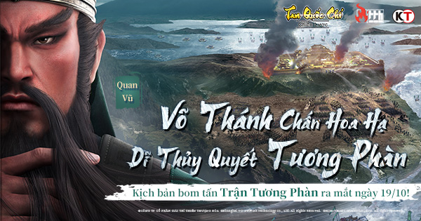 Tam Quốc Chí – Chiến Lược cập nhật kịch bản bom tấn “Trận Tương Phàn”: Tướng SP Quan Vũ hoàn toàn mới tham chiến