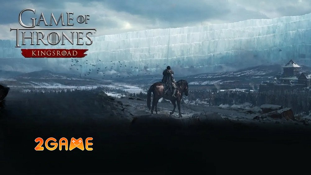 Game Of Thrones: Kingsroad – Game nhập vai thế giới mở sẽ ra mắt trong năm 2025 Game-of-Thrones-Kingsroad-game-netmarble-4