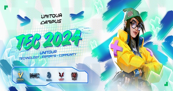 TEC 2024: Sự kiện Công nghệ – Esports – Cộng đồng hấp dẫn dành cho sinh viên do Versal Esports tổ chức