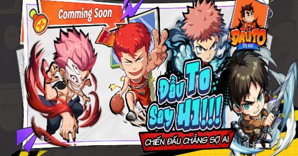 Đầu To Tới Đây – Game đại chiến đa vũ trụ anime sắp ra mắt