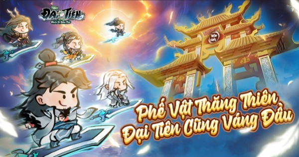 Đại Tiên Mình Đi Đâu Thế – Game nhàn rỗi của Funtap có gì vui?