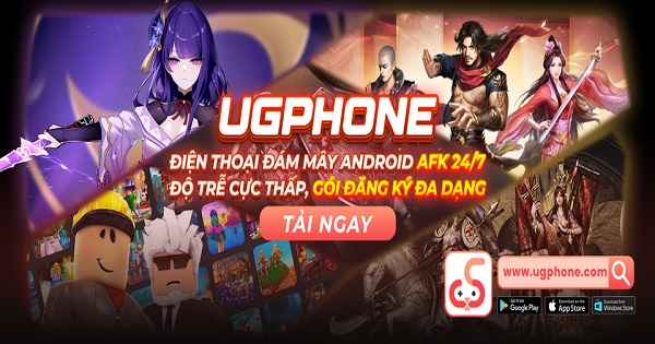 TOP Điện Thoại Đám Mây AFK Không Gián Đoạn 24/7 – UgPhone