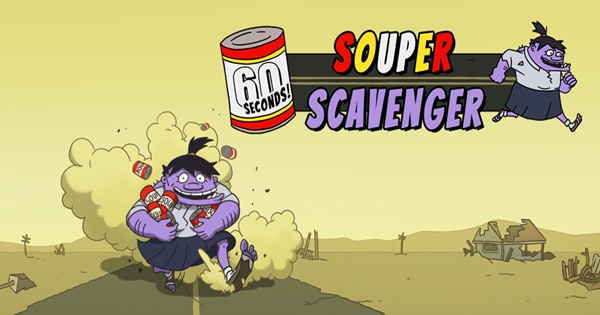 60 Seconds Souper Scavenger thách thức bạn sống sót bằng cách chạy và tích trữ súp