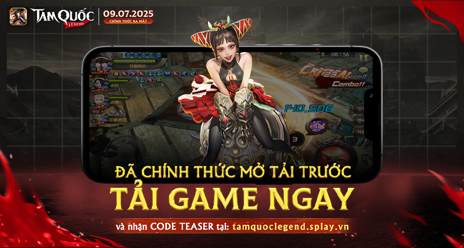Chính thức mở tải Tam Quốc Legend VTC: Cộng đồng hào hứng với gameplay chiến thuật hành động cực chất!