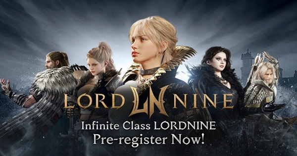 LORDNINE: Infinite Class – Game MMORPG không theo khuôn mẫu cứng nhắc