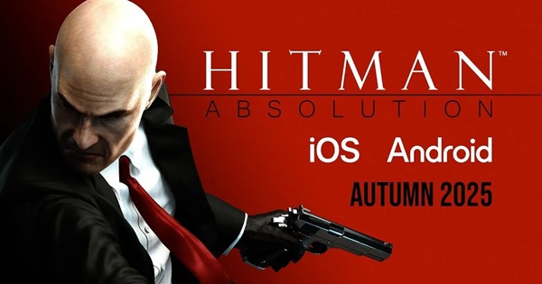 Thị trường game mobile sắp chào đón một kiệt tác hành động lén lút Hitman: Absolution