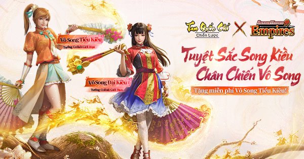 Tam Quốc Chí – Chiến Lược MAX 2.0 ra mắt phiên bản lớn, liên kết với Dynasty Warriors 9 Empires tặng Vô Song Tiểu Kiều