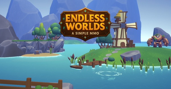 Endless Worlds – Cuộc phiêu lưu bất tận trong tầm tay