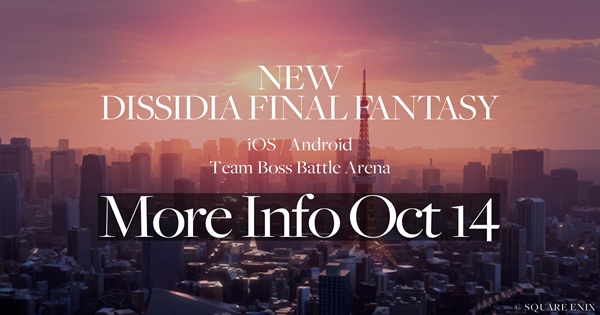 Dissidia FINAL FANTASY chuẩn bị ra mắt trên nền tảng mobile