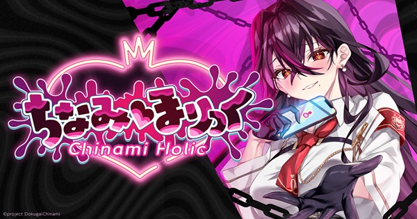 Chinami Holic – Hành trình tình yêu đầy mê hoặc cùng VTuber Dokugai Chinami