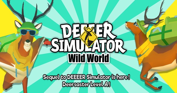 Khám phá thế giới hoang dã cùng DEEEER Simulator: Wild World