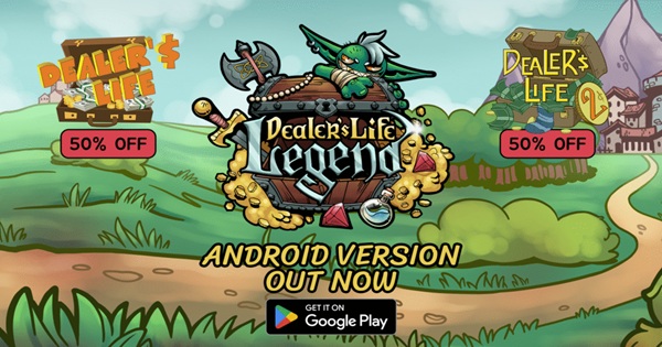 Dealer’s Life Legend – Thế giới kinh doanh đầy màu sắc fantasy