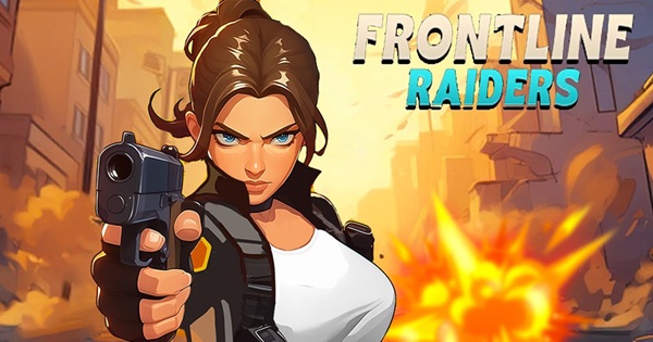 Frontline Raiders – Cuộc phiêu lưu bắn súng 3D sôi động