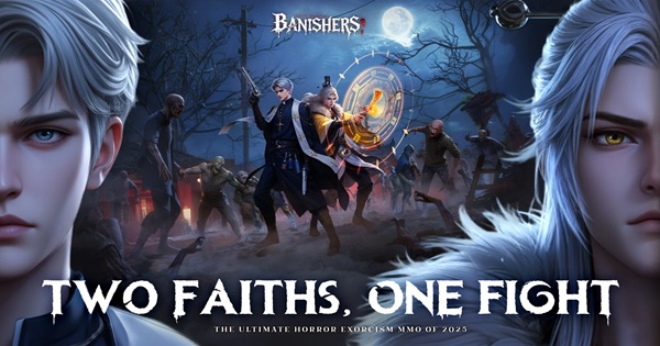 Banishers: Faiths Entwined – Cuộc đối đầu Đông và Tây của các pháp sư trừ tà
