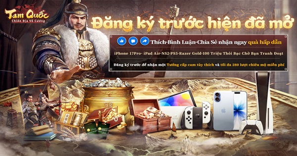 Tam Quốc: Chiến Địa Vô Cương mở đăng ký trước – Siêu phẩm SLG chiến lược thời gian thực chân thực, kiến tạo hành trình nhập vai Tam Quốc   