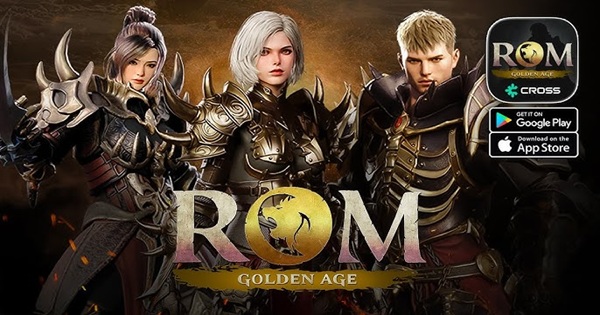 ROM: Golden Age on CROSS – Game MMORPG hardcore kinh điển
