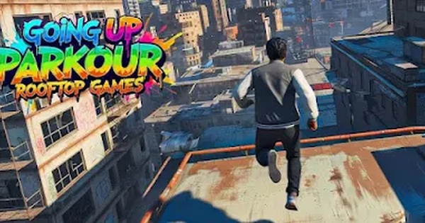 Going Up Parkour Rooftop – Di chuyển mạo hiểm trên những mái nhà đô thị