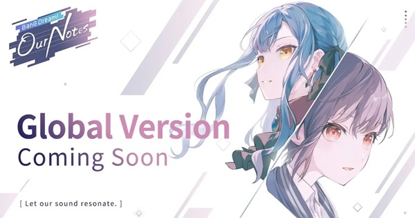 BanG Dream! Our Notes – Chương mới đầy cảm xúc của hành trình âm nhạc tuổi trẻ