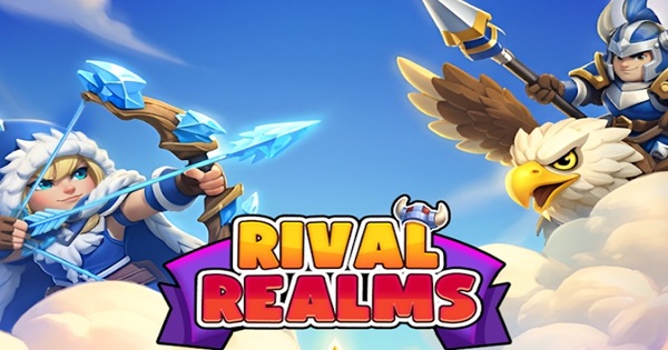 Rival Realms – Nơi những bộ óc chiến thuật phân định giang sơn