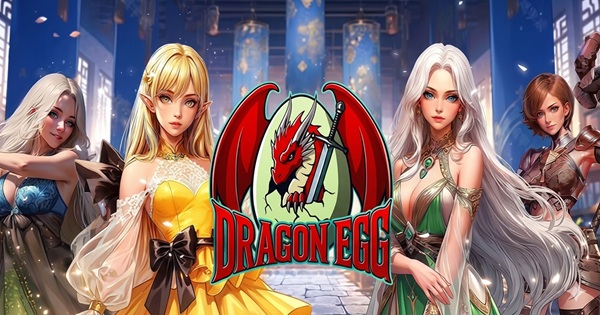 Dragon Egg – Khi những quả trứng rồng định đoạt vận mệnh thế giới giả tưởng