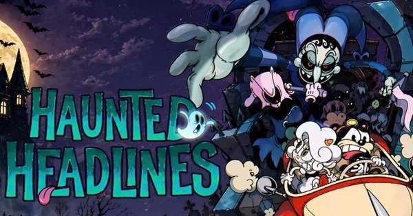 Haunted Headlines: Don’t Scream – Khi Hoạt Hình Cổ Điển Biến Thành Cơn Ác Mộng Kinh Dị