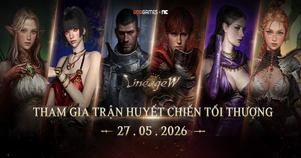 Lineage W đã sẵn sàng cho ngày ra mắt với không khí sôi sục hơn bao giờ hết