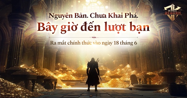 DK Mobile: Reborn – Định Nghĩa Lại Nguyên Bản Của Dòng Game MMORPG