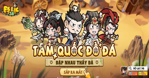 Bộ Lạc 3Q sắp ra mắt có gì hot khiến cộng đồng game thủ đứng ngồi không yên?