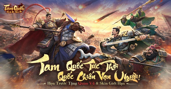Game SLG Tam Quốc hành quân tự do Tam Quốc: Tranh Bá Thiên Hạ mở đăng ký trước! Ra mắt trailer CG, hẹn trước nhận Quan Vũ
