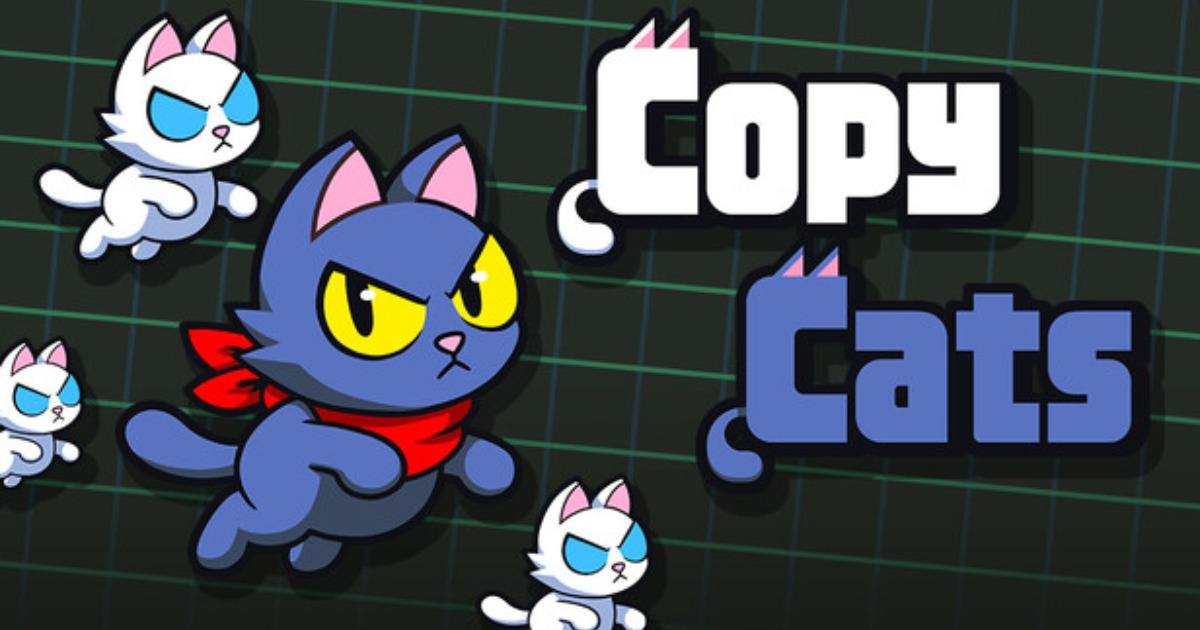 Copy Cats – Game giải đố platformer, điều khiển cả đội quân mèo cùng lúc