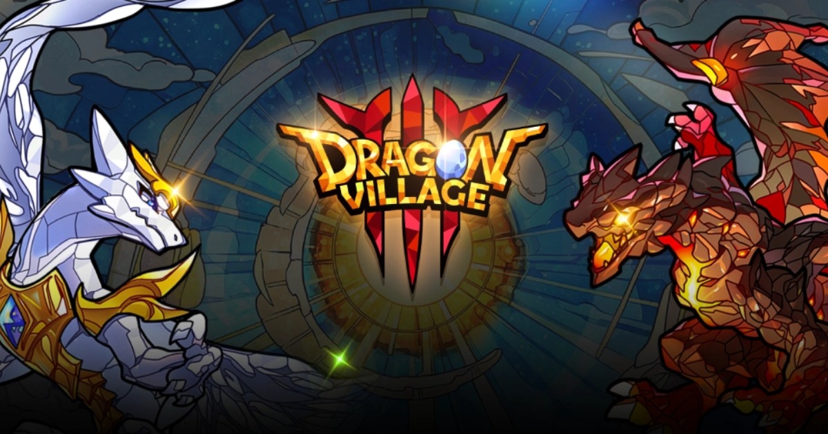 Dragon Village 3 – Game nuôi rồng, xây làng và PvP chiến thuật trên mobile