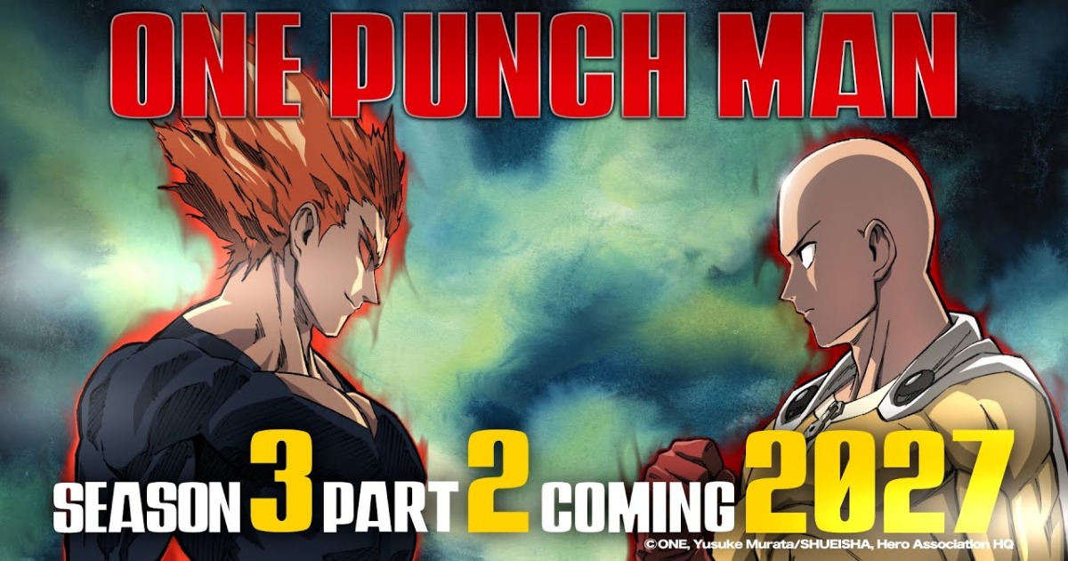 One-Punch Man mùa 3 phần 2 tung trailer, ấn định ngày trở lại vào tháng 1/2027