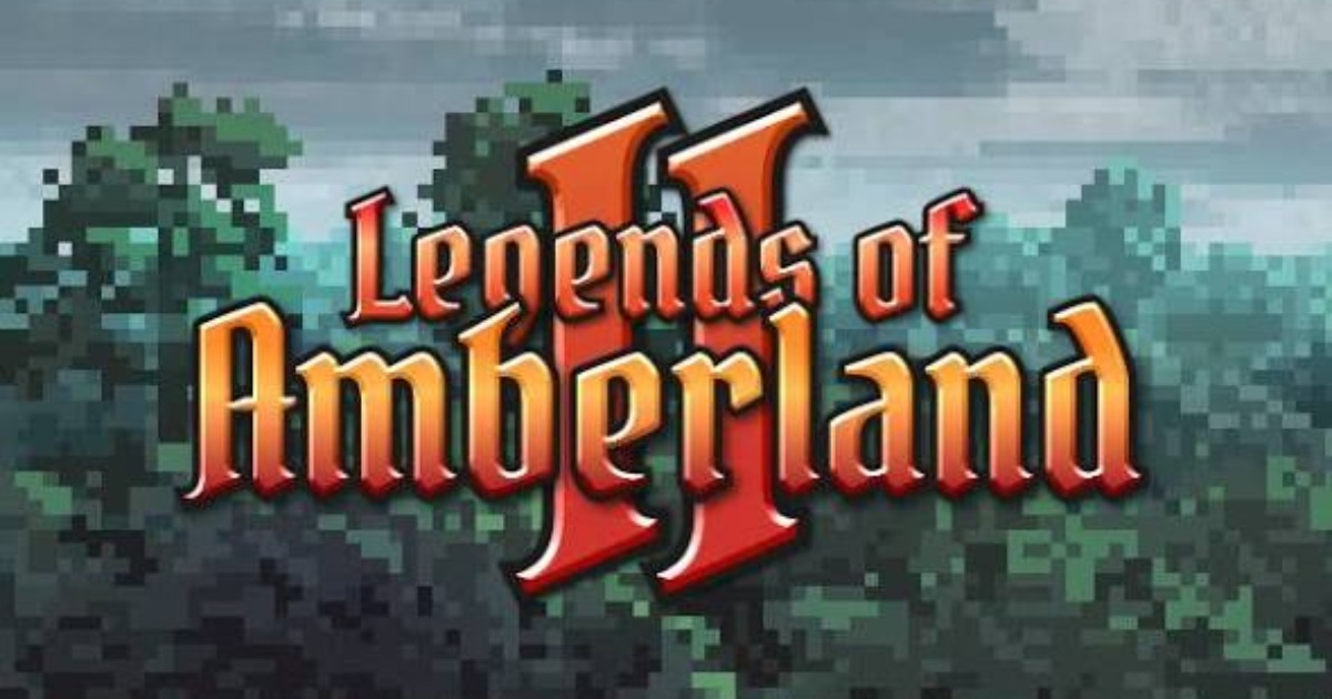 Legends of Amberland II: The Song of Trees ra mắt trên Android và iOS vào ngày 5/11