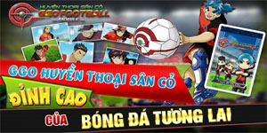 GGO Football: Huyền Thoại Sân Cỏ được Asiasoft ra mắt tại Việt Nam