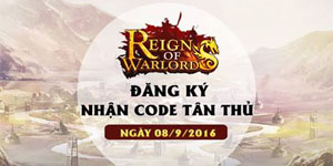 Tặng 250 giftcode game Reign of Warlords
