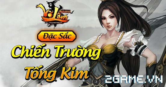 Võ Lâm Returns – Chiến trường Tống Kim Võ Lâm Returns – Chiến trường Tống Kim