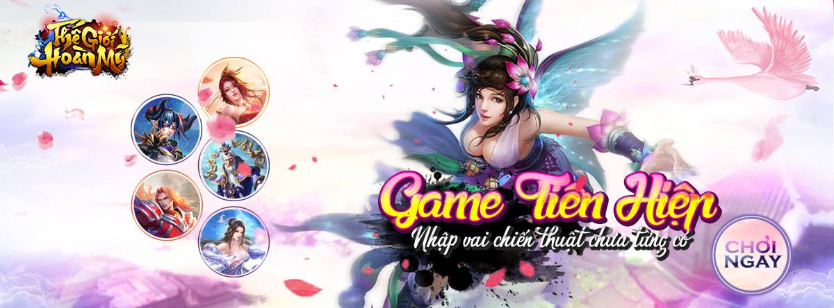 Chơi thử Thế Giới Hoàn Mỹ mobile bản Việt hóa của VTC Game