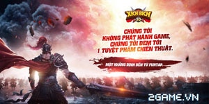 Xích Bích 3D – Game mobile thủ thành siêu thú vị đã về Việt Nam