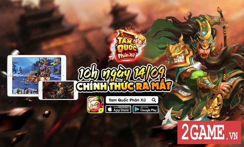 Game mới Tam Quốc Phán Xử chính thức cho mở tải, ấn định ngày ra game tại Việt Nam
