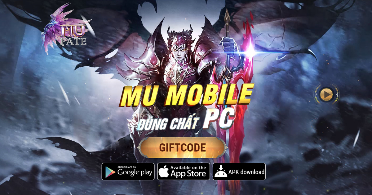 MU FATE – Game nhập vai trên di động chơi giống MU Online nhất sắp đến tay game thủ Việt