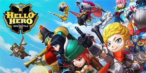 Hello Hero: Epic Battle – Game nhập vai tổ đội chiến với hơn 100 nhân vật đồ sộ Hello Hero: Epic Battle – Game nhập vai tổ đội chiến với hơn 100 nhân vật đồ sộ