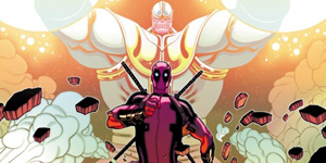 Mối “nhân duyên” đầy bất ngờ giữa hai nhân vật Deadpool và Thanos?