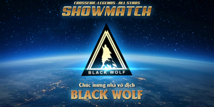 Chức vô địch giải đấu CrossFire Legends All Stars 2019 đã gọi tên Black Wolf