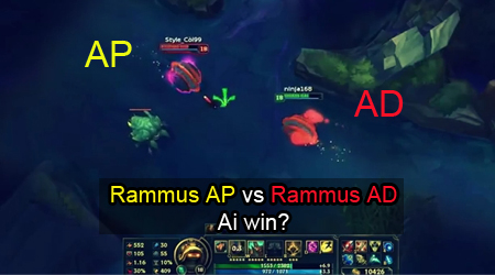 Liên Minh Huyền Thoại: Rammus AP vs Rammus AD, ai sẽ win?