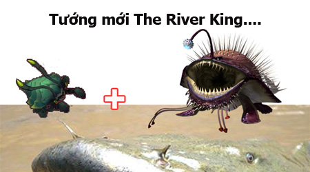 LMHT: Giải mã tướng mới The River King