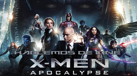 X-Men : Apocalypse – Cuộc nội chiến khốc liệt của các dị nhân