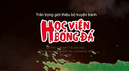 Truyện tranh U19 Việt Nam – Học Viện Bóng Đá tung teaser mới