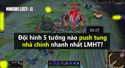 Liên Minh Huyền Thoại: Game nhanh nhất trong lịch sử 3:21′