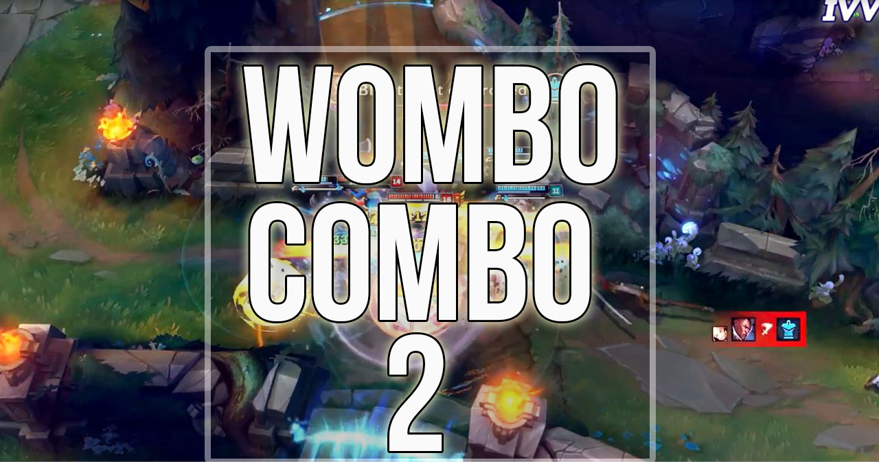 Top 10 pha Wombo Combo thần thánh lật kèo combat
