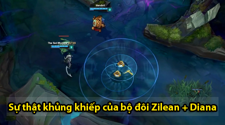 LMHT: Tuyệt đối không để cho team bạn có Diana và Zilean chung team